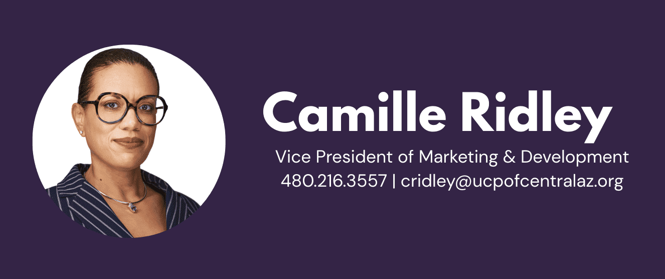 Portrait of Camille Ridley, Vice President of Marketing & Development at UCP, with her phone number and email shown on a dark purple background. Dedicated to leading adaptive experiences and innovative initiatives.